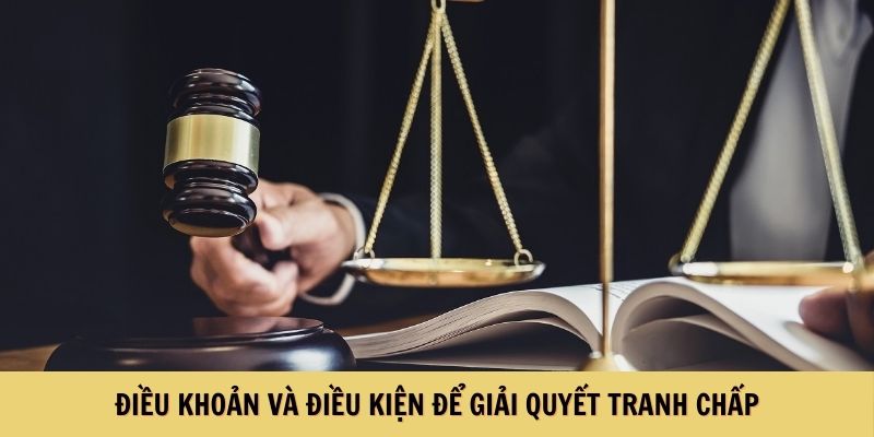 Điều khoản và điều kiện 8KBET để giải quyết tranh chấp