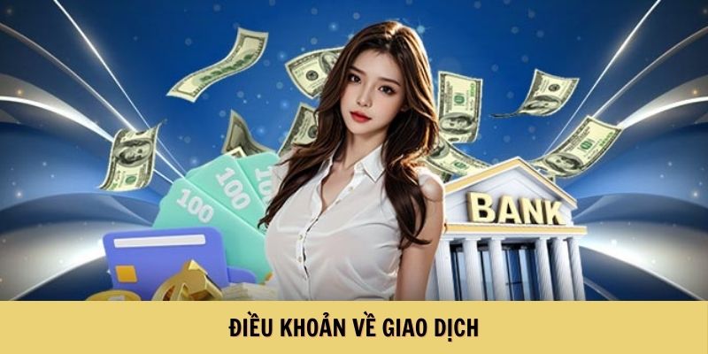 Điều khoản về giao dịch