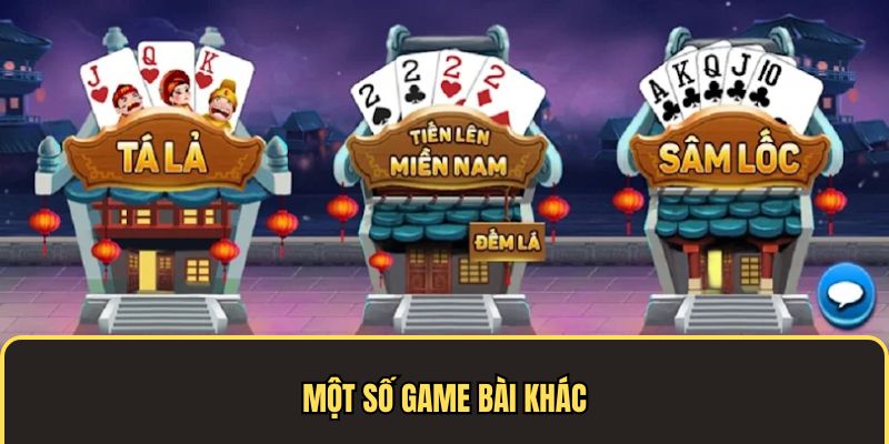Một số game bài đình đám