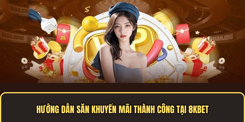 Hướng dẫn săn ưu đãi thành công 