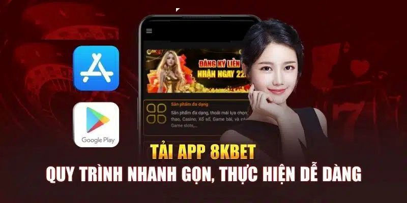 Tải app 8KBET đơn giản, tiện lợi