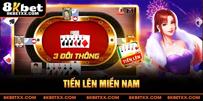 Tiến Lên miền Nam